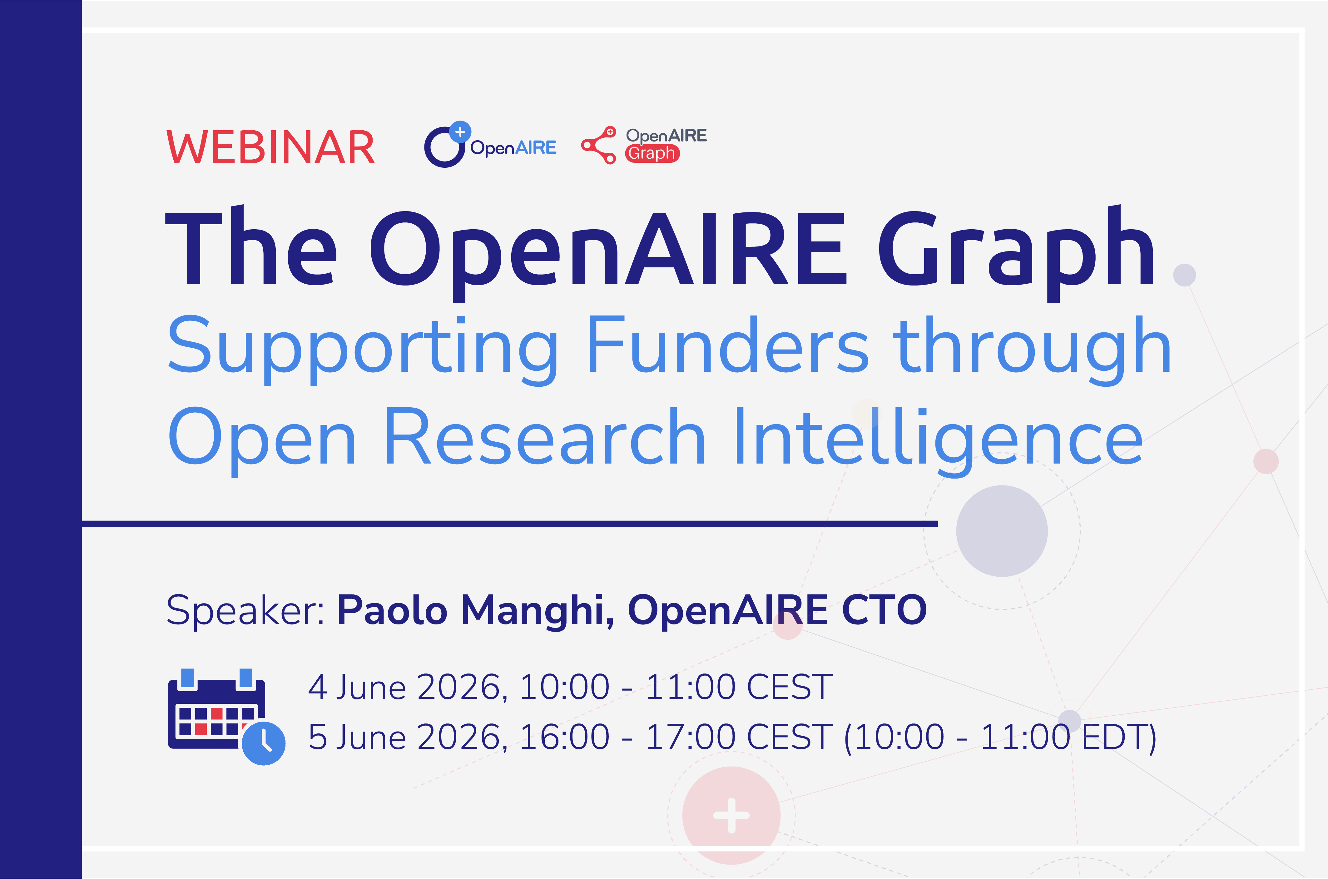 The OpenAIRE Graph: Supporting Funders through Open Research Intelligence